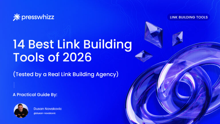 14 Best Link Building Tools of 2026 (Tested by a Real Link Building Agency)