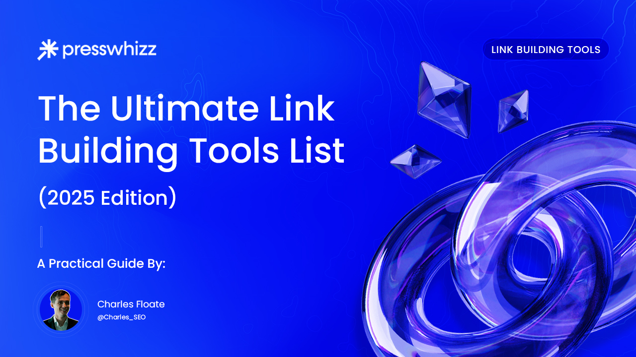 PressWhizz veröffentlicht Leitfaden zu den Top 10 Linkbuilding-Tools für 2026