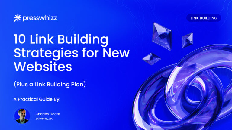 10 Link Building Strategies for New Websites (Plus a Link Building Plan)