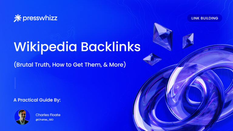 Wikipedia Backlinks (Brutal Truth, How to Get Them, & More)